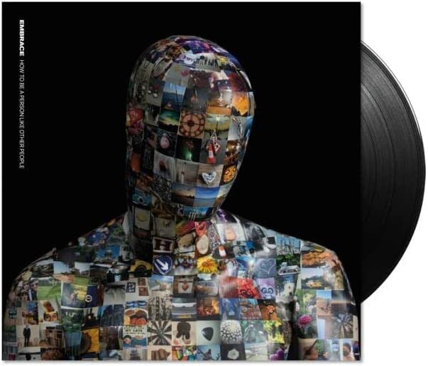 Embrace - How To Be A Person Like Other People [VINYL]