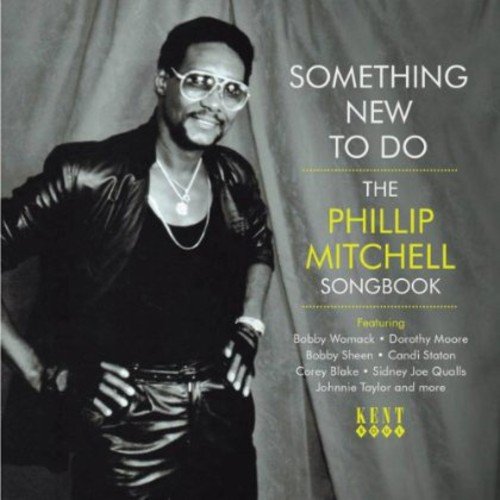 Various Artists - Something New To Do - The Phillip [CD]