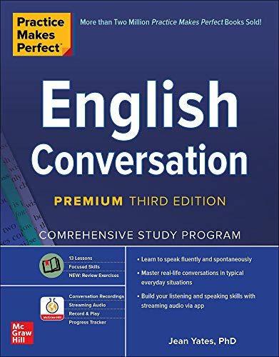 Practice Makes Perfect: English Conversation, Premium Third Edition (NTC FOREIGN LANGUAGE)