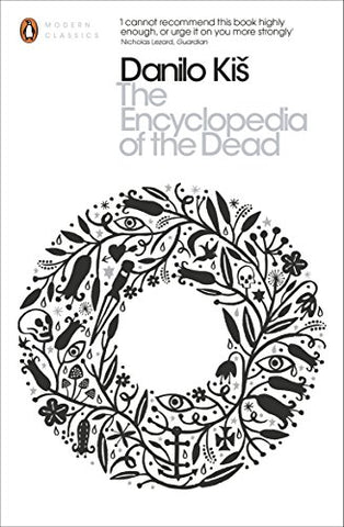 The Encyclopedia of the Dead: Encyclopaedia of the Dead (Penguin Modern Classics)