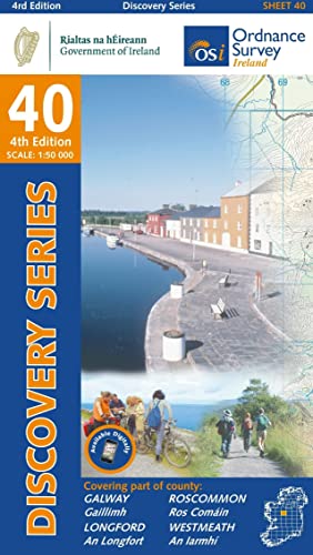 County Galway, Longford, Roscommon & Westmeath Map | Ordnance Survey Ireland | OSI Discovery Series 40 | Ireland | Walks | Hiking | Maps | Adventure (Irish Discovery Series)