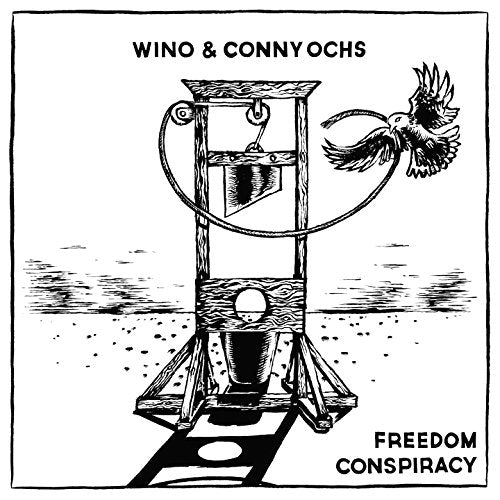 Wino & Conny Ochs - Freedom Conspiracy [CD]