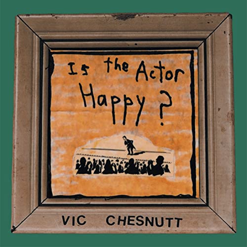 Vic Chesnutt - Is The Actor Happy? (Indie Exclusive, Seaglass and Gold Split Color Vinyl)  [VINYL]