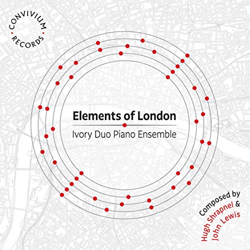 Ivory Duo Piano Ensemble - Hugh Shrapnel, John Lewis: Elements of London [CD]