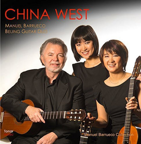 Barrueco Manuel - China West - Music for Three Guitars By Bach, Piazzolla, Tórroba etc. [CD]