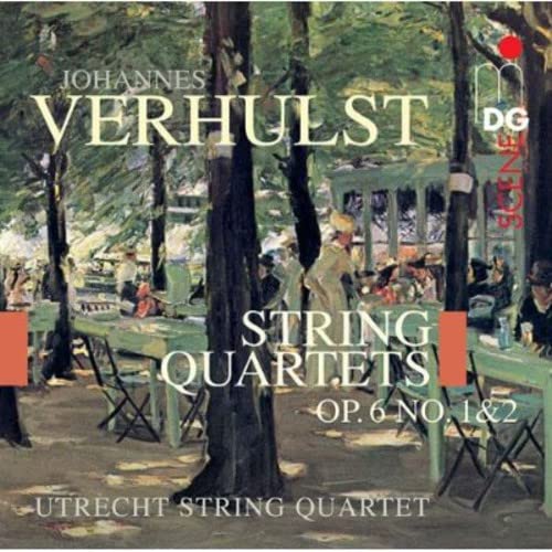Utrecht String Quartet - Verhulst: String Quartets Op. 6, No 1 and 2 [CD]