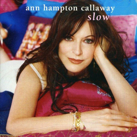 Ann Hampton Callaway - Slow [CD]