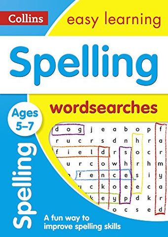 Spelling Word Searches Ages 5-7: Ideal for home learning (Collins Easy Learning KS1)