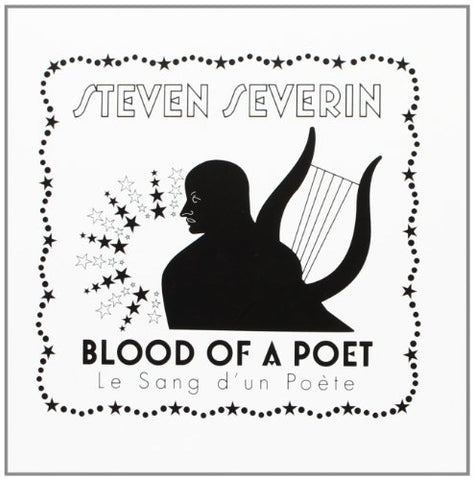 Steven Severin - The Blood Of The Poet Le Sang Dun Poete [CD]