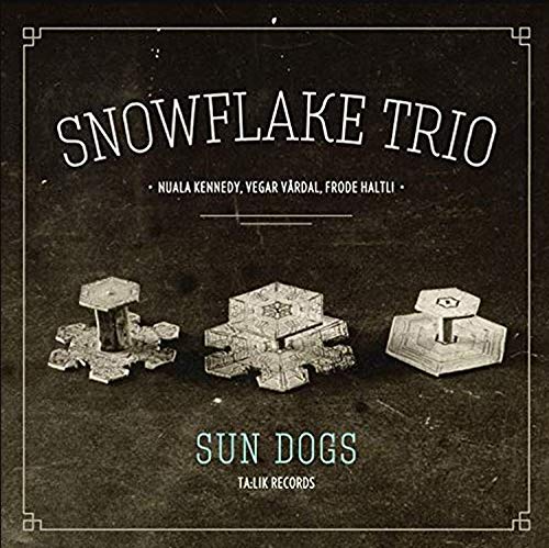 Snowflake Trio - Sun Dogs [CD]