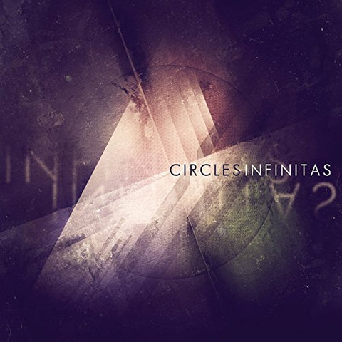 Circles - Infinitas [CD]