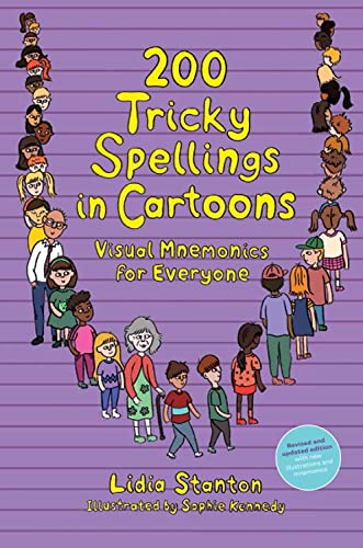 200 Tricky Spellings in Cartoons: Visual Mnemonics for Everyone - UK edition