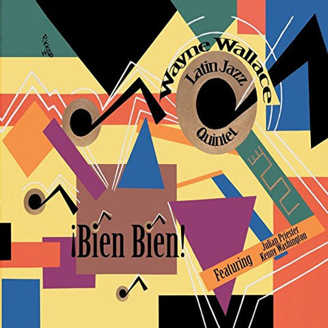 Wayne Wallace Latin Jazz Quintet - Bien Bien [CD]