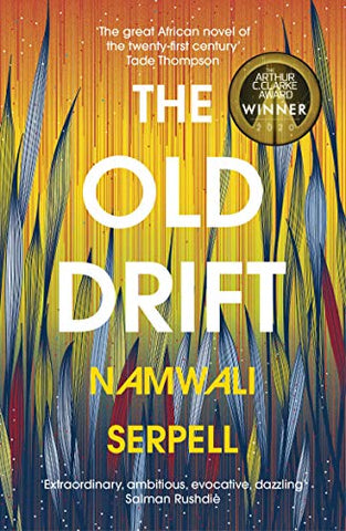 The Old Drift: Winner of the Arthur C. Clarke Award 2020