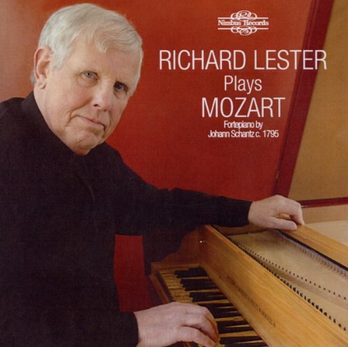 Richard Lester - Wolfgang Amadeus Mozart: Richard Lester plays Mozart [CD]