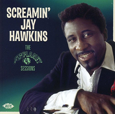 Screamin' Jay Hawkins - The Planet Sessions [CD]