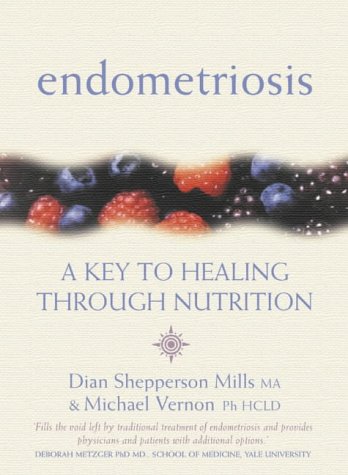 Endometriosis: A Key to Healing And Fertility Through Nutrition