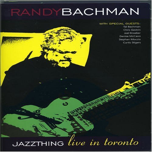 DVD cover featuring Randy Bachman playing guitar, with yellow and green graphics on dark background.