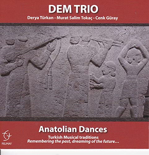 DEM Trio - Anatolian Dances [CD]