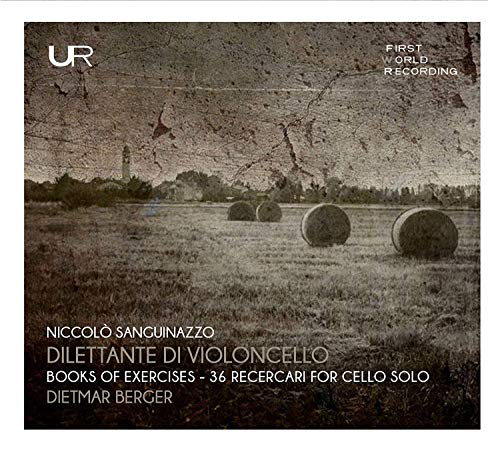 Dietmar Berger - Sanguinazzo: Dilettante Di Violoncello [CD]