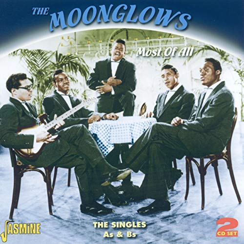 The Moonglows - Most of All: The Singles As & Bs [CD]