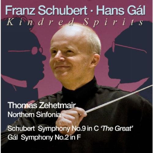 Thomas Zehetmair & Northern Sinfonia - Hans Gál: Symphony No. 2, Schubert: Symphony No. 9 "Great" [CD]