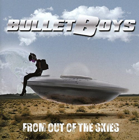 Bulletboys - From Out Of The Skies [CD]