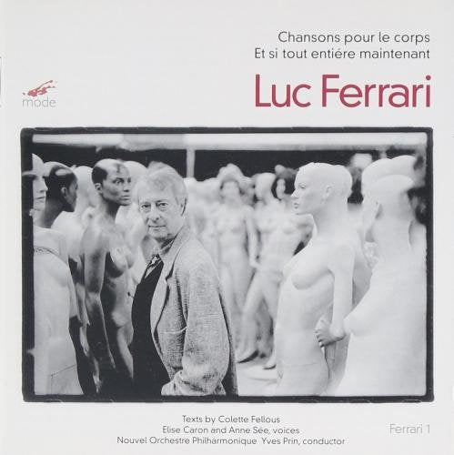 Album cover featuring a man surrounded by mannequins, with "Luc Ferrari" in red text.
