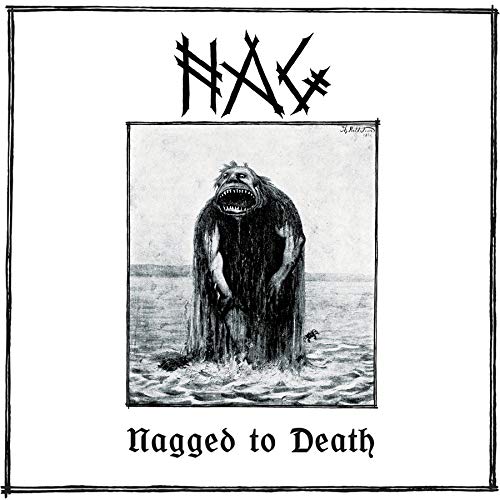 Nag - Nagged To Death [VINYL]