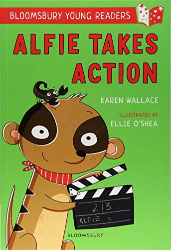 Alfie Takes Action: A Bloomsbury Young Reader (Bloomsbury Young Readers)