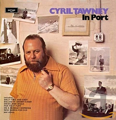 Cyril Tawney - In Port [CD]