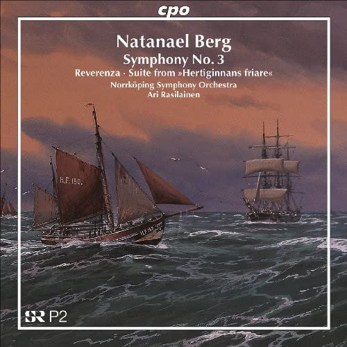 Norrkoeping Sorasilainen - Berg: Symphony No.3 (Reverenza/ Suite 'Hertiginnans Friare'Symphony No. 3 'Makter' [CD]
