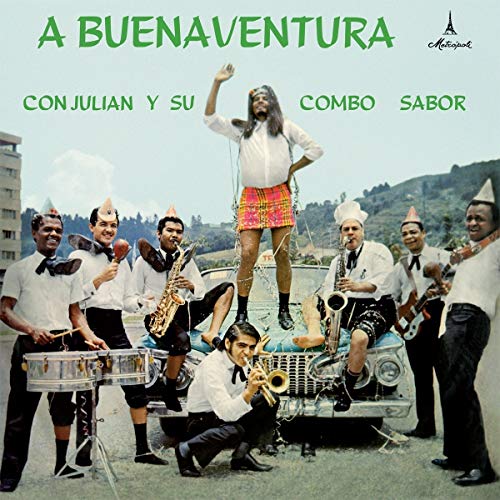 Julian Y Su Combo Sabor - A Buenaventura Con Julian Y Su Combo Sabor (LP) [VINYL]