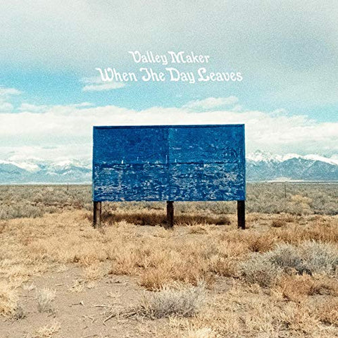 Valley Maker - When The Day Leaves (LP)  [VINYL]