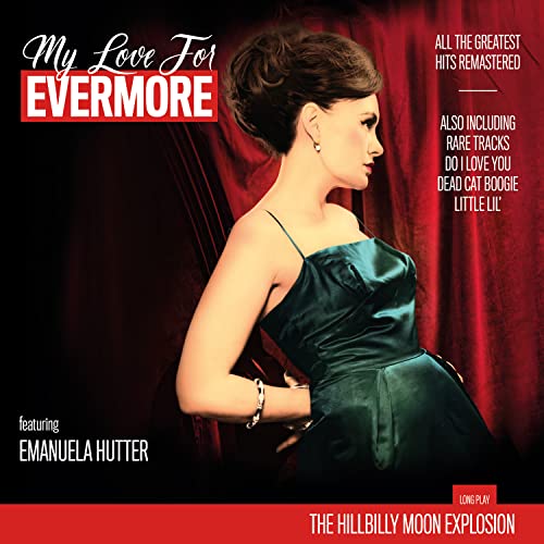 Hillbilly Moon Explosion The - My Love For Evermore [VINYL]