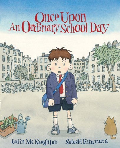 Once Upon an Ordinary School Day