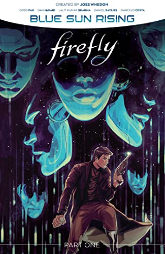 Firefly: Blue Sun Rising V1 (Firefly: Blue Sun Rising, 1)