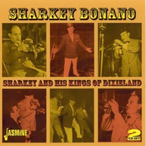 CD album cover with six sepia-toned photos of Sharkey Bonano and his band.