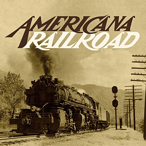 Americana Railroad - Americana Railroad [RSD Black Friday 2021] [VINYL]