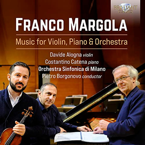 Davide Alogna/costantino Caten - MARGOLA: MUSIC FOR VIOLIN, PIANO & ORCHESTRA [CD]
