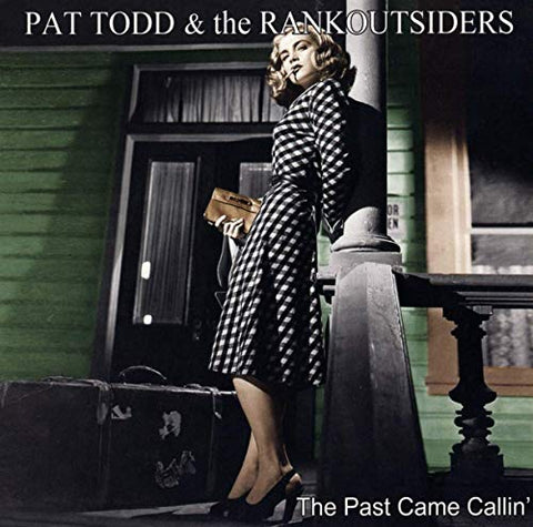 Pat Todd & The Rankoutsiders - The Past Came Callin  [VINYL]