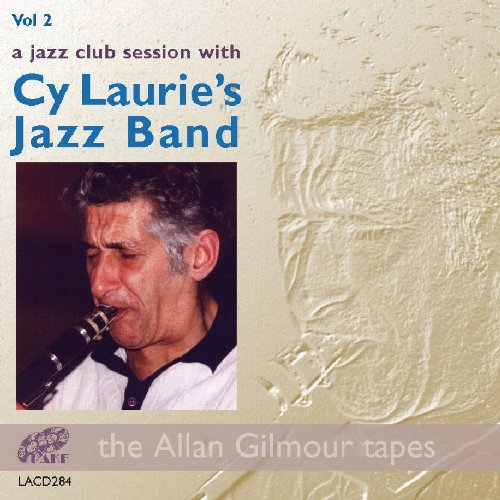 Cy Laurie's Jazzband - A Jazz Club Session with Cy Laurie's Jazz Band Vol 2 [CD]