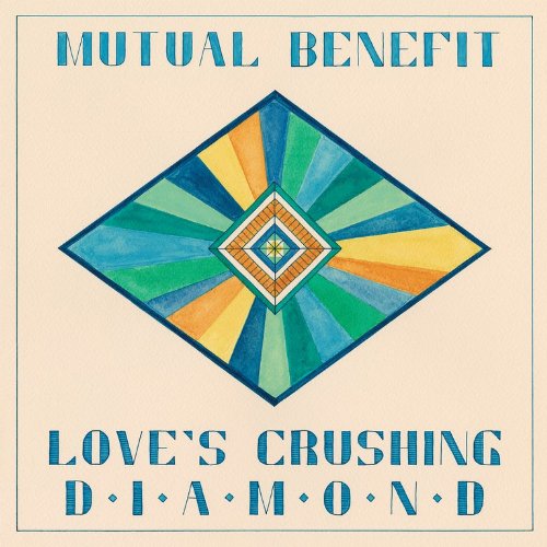 Album cover with colorful diamond pattern on beige background, titled "Mutual Benefit - Love's Crushing Diamond".