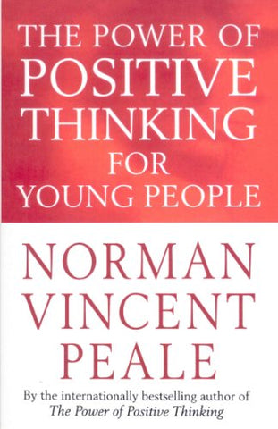 The Power Of Positive Thinking For Young