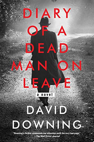 Diary Of A Dead Man On Leave