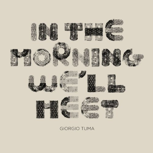 The image is a beige album cover with patterned black text. Alt text: Beige album cover with "In the morning we'll meet" in patterned black text.