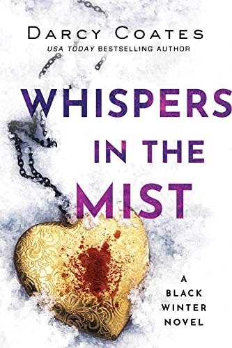 Whispers in the Mist: A Black Winter Novel: 3 (Black Winter, 3)
