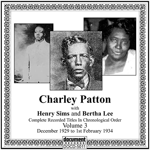 Pattoncharley - Charley Patton Vol 3 [CD]