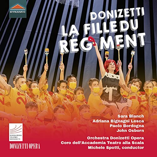 Orch Donizetti Opera/spotti - Gaetano Donizetti: La Fille Du Regiment [CD]