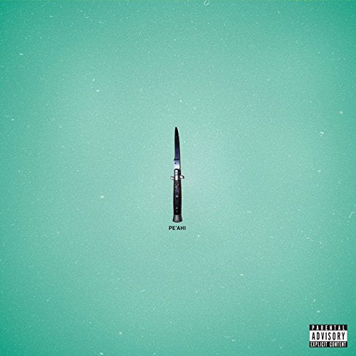 "Album cover with a knife on a teal background, 'Pe'ahi' text and parental advisory label."